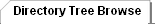 Directory Tree Browse